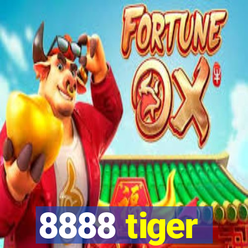 8888 tiger